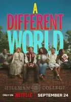 Другой мир / A Different World смотреть онлайн сериал 1 сезон бесплатно в HD